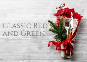 classic red and green holiday table settings